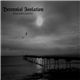 Perennial Isolation - Uncertainty